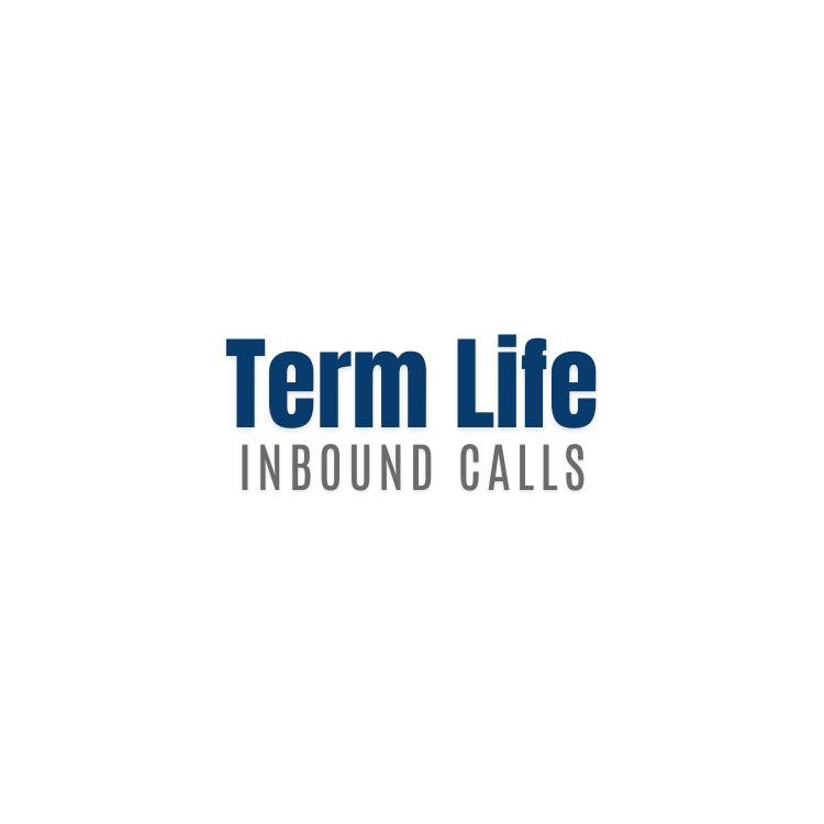 Term Life Calls